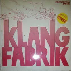 Klangfabrik ‎– Klangfabrik...
