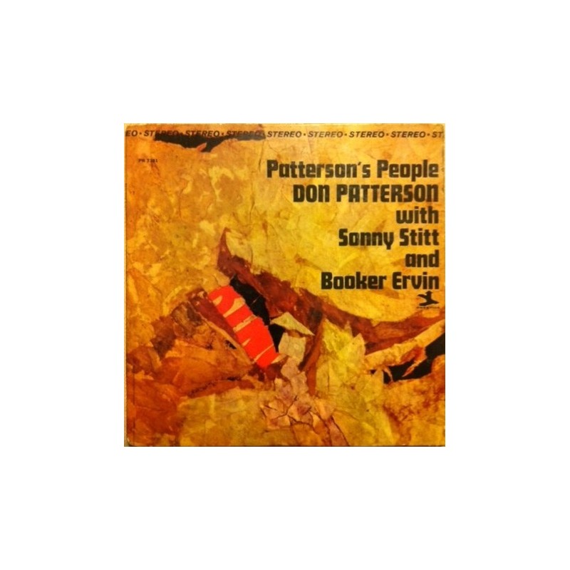 Patterson Don with Sonny Stitt And Booker Ervin – Patterson&8217s People|1965 Prestige – PR 7381 Patterson Don with Sonny Stitt And Booker Ervin – Patterson&8217s People|1965 Prestige – PR 7381