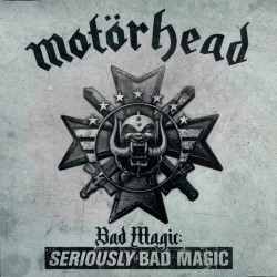 Motörhead – Bad Magic:...