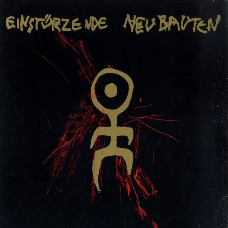 Einstürzende Neubauten – 80-83 Strategien Gegen Architekturen   |1984	Mute – STUMM 14