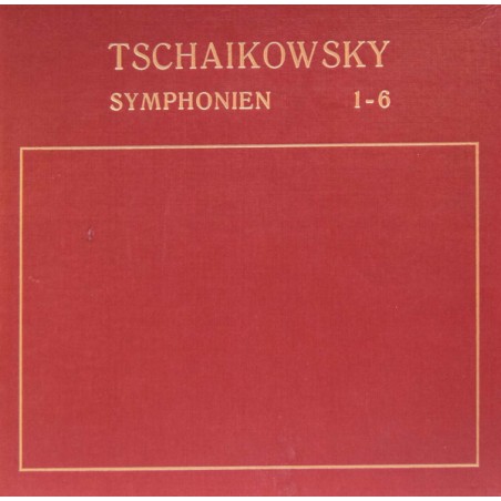 Tschaikowsky – Symphonien 1-6 |1977	  Melodia-Eurodisc – 25 089 XZK -6-LP Box Set