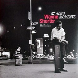 Wayne Shorter – Wayning...