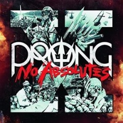 Prong – X No Absolutes...