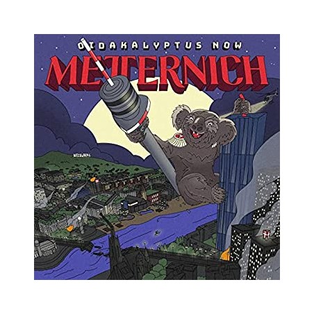 Metternich – Oidakalyptus Now |2022	Tempel Records  – none  brown splatter Vinyl