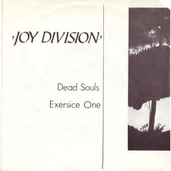 Joy Division – Dead Souls...