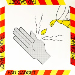 Fad Gadget ‎– Ricky's Hand...