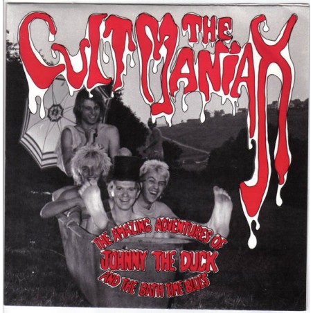 The Cult Maniax – The Amazing Adventures Of Johnny The Duck ..|1984	Xcentric Noise Records – EIGTH 1-Single