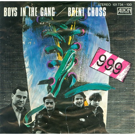 999 – Boys In The Gang   |1980      Albion Records – 101 734 - Single