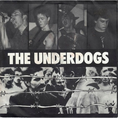 The Underdogs – East Of Dachau   |1983  	Riot City Records – Riot 26-Single