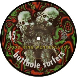 Butthole Surfers – Good...