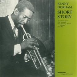 Kenny Dorham – Short Story...