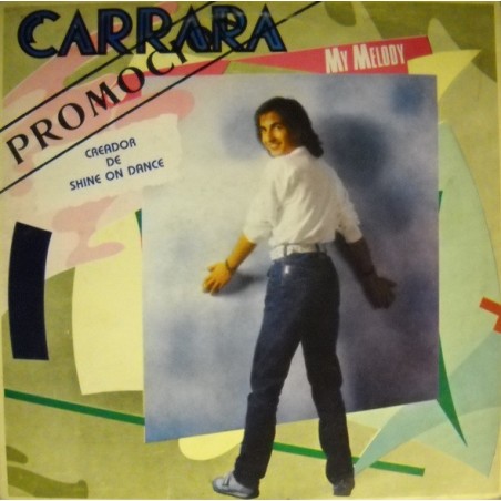 Carrara – My Melody   |1985   	Keepon Musik – DDD 26543