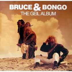Bruce & Bongo – The Geil...