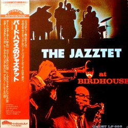 The Jazztet – At Birdhouse...