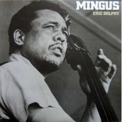 Mingus Charles with Eric Dolphy ‎– At Town Hall|1964    JWS-9