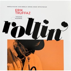 Erik Truffaz – Rollin'...