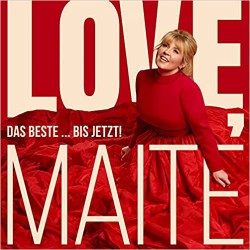 Maite Kelly – Love, Das...