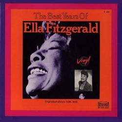 Fitzgerald ‎Ella – The Best Years Of Ella Fitzgerald|1980      Top Classic Historia ‎– H 620