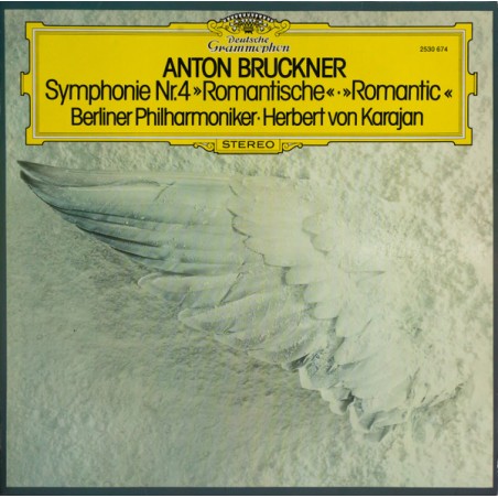 Bruckner-Symphonie Nr.4- Karajan, Berliner Philharmoniker – Symphonie Nr.4  |1976	DG – 2530 674