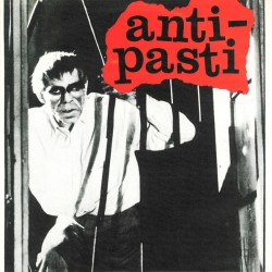 Anti-Pasti – Let Them Free...