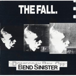 The Fall – Bend Sinister...