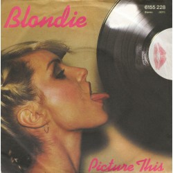 Blondie – Picture This...