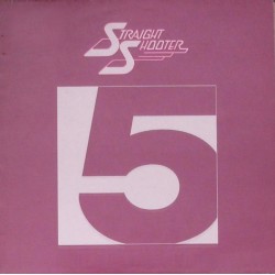 Straight Shooter – 5 |1983...