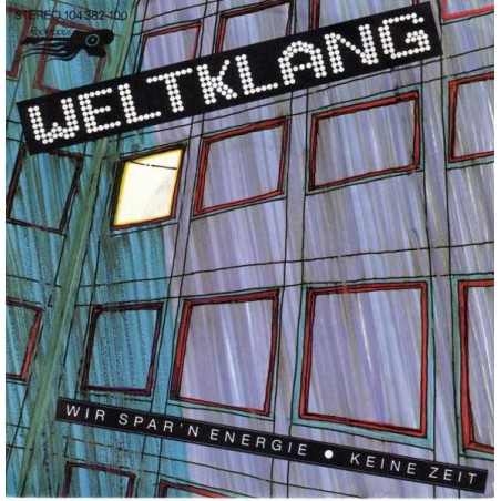 Weltklang – Wir Spar'n Energie   |1982	Rocktopus – 104 382-Single,