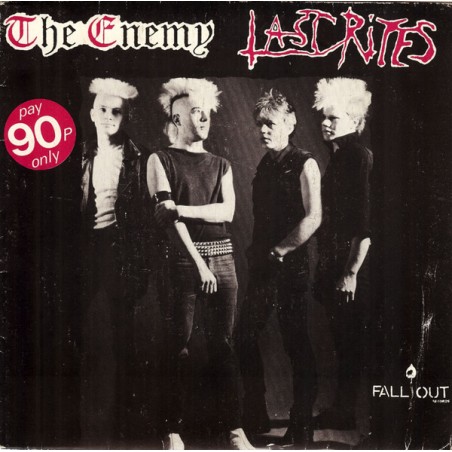 The Enemy  – Last Rites  |1983	Fallout Records – FALL 014-Single