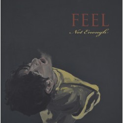 Feel – Not Enough  |2019...