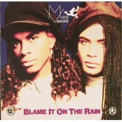 Milli Vanilli – Blame It On...
