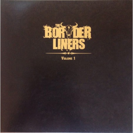 The Borderliners – Volume 1  |2012   Not On Label (The Borderliners Self-released) – 4250532555882