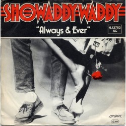 Showaddywaddy – Always &...