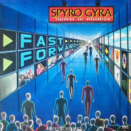 Spyro Gyra Featuring Jay Beckenstein – Fast Forward  |1990	MCA Records – 2292-57187-1