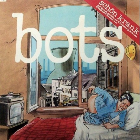 Bots ‎– Schön Krank|1983  Musikant ‎– 1C 064-46 769