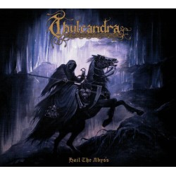 Thulcandra – Hail The Abyss...