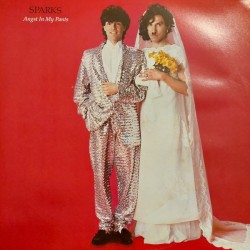 Sparks – Angst In My Pants...