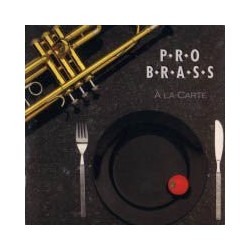 Pro Brass – À La Carte...