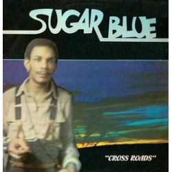Sugar Blue – Cross Roads...