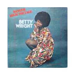 Betty Wright – Danger High...