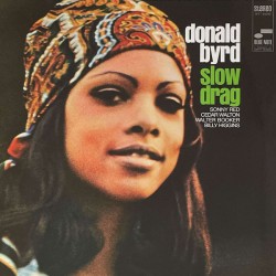Donald Byrd – Slow Drag...