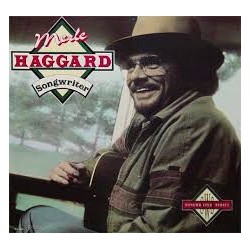Merle Haggard – Songwriter...