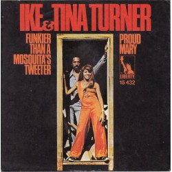 Ike & Tina Turner – Proud...