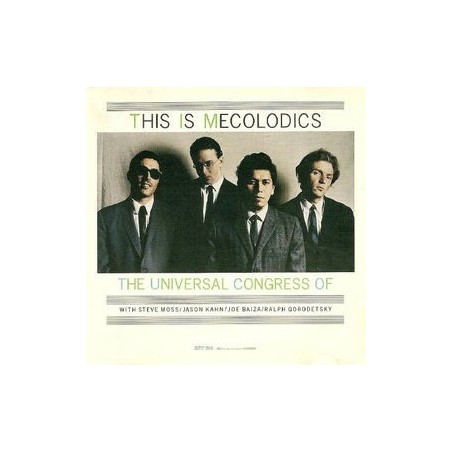Universal Congress Of ‎– This Is Mecolodics|1988   SST Records	SST 204
