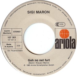 Maron Sigi ‎– Geh' No Net...