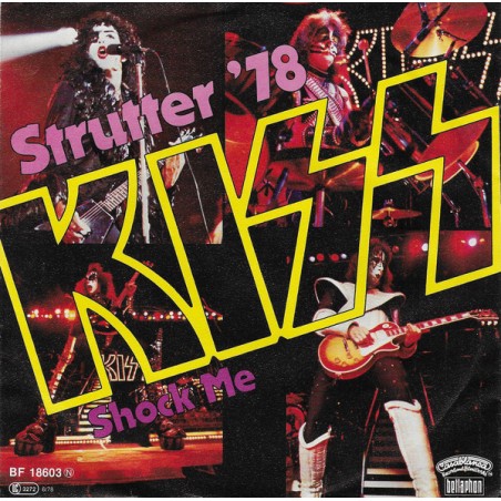Kiss – Strutter '78 |1978	Casablanca – BF 18603  -Single