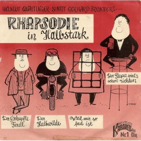 Qualtinger Helmut singt Gerhard Bronner ‎– Rhapsodie In Halbstark|1960    Kabarett Aus Wien ‎– KW 1-Single-EP