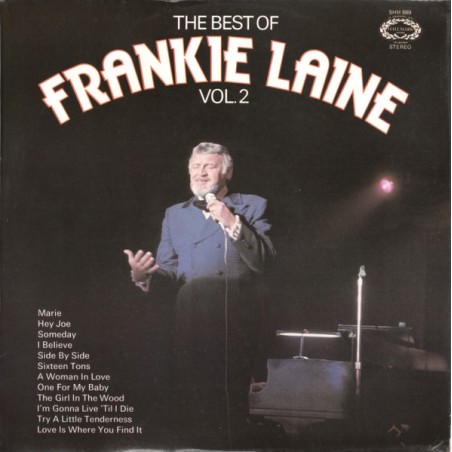 Frankie Laine – The Best Of Frankie Laine Vol.2   |	Hallmark Records – SHM 889