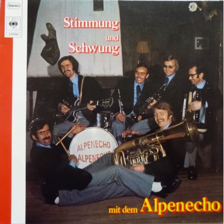 Alpenlandecho  – Stimmung Und Schwung  |1976	CBS – S 53 694