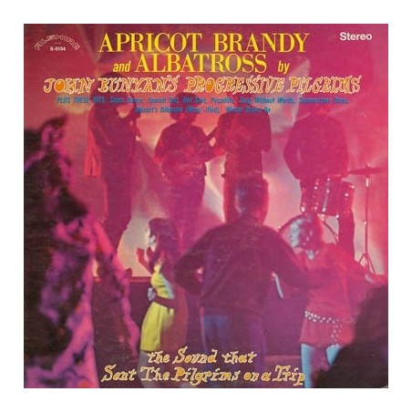 Bunyan&8217s John Progressive Pilgrims ‎– Apricot Brandy & Albatross|1969/2010   Alshire Records	S-5154